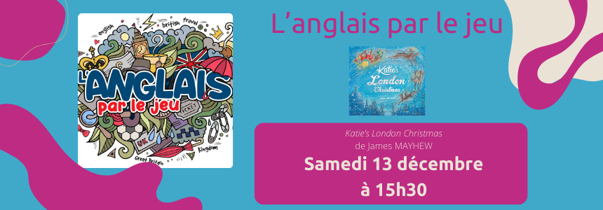 Bandeau Anglais par le jeu décembre 2025