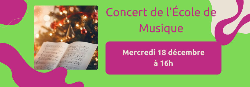 Bandeau concert de lécole de musique décembre 2024